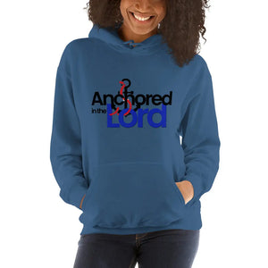 "Anchored In The Lord" Women's Hoodie BFNBS