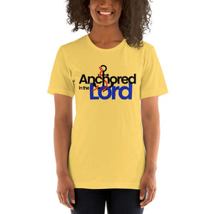 "Anchored In The Lord" Women's T-shirt BFNBS