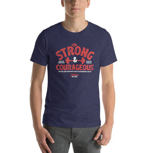 Be Strong and Courageous Men's T-shirt BFNBS