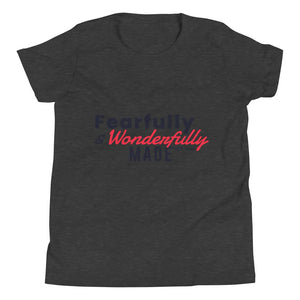 "Fearfully & Wonderfully Made" Youth T-shirt BFNBS